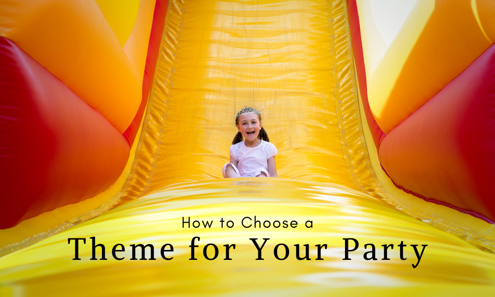 How to Choose a Theme for Your Party